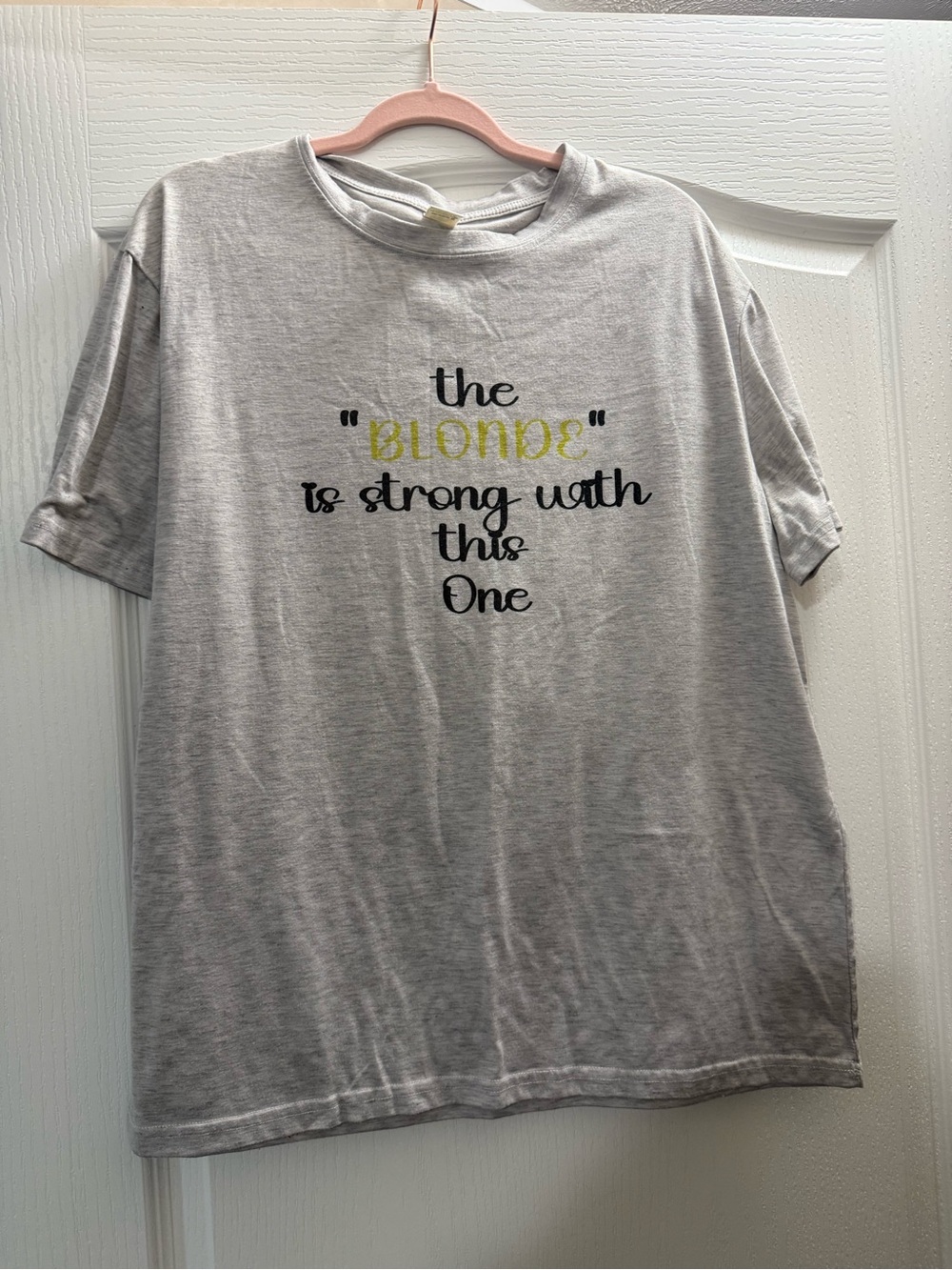 Women Gray Graphic Tee - "The Blonde is Strong With This One"